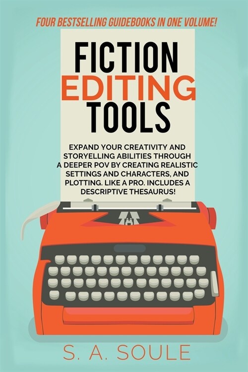 Fiction Editing Tools (Paperback)