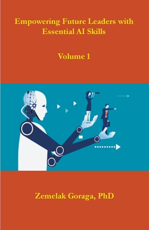 Empowering Future Leaders with Essential AI Skills (Paperback)