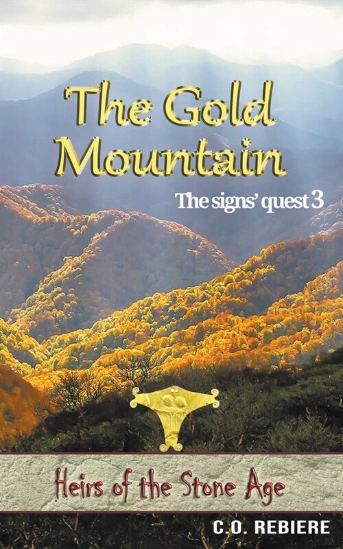 The Gold Mountain (Paperback)