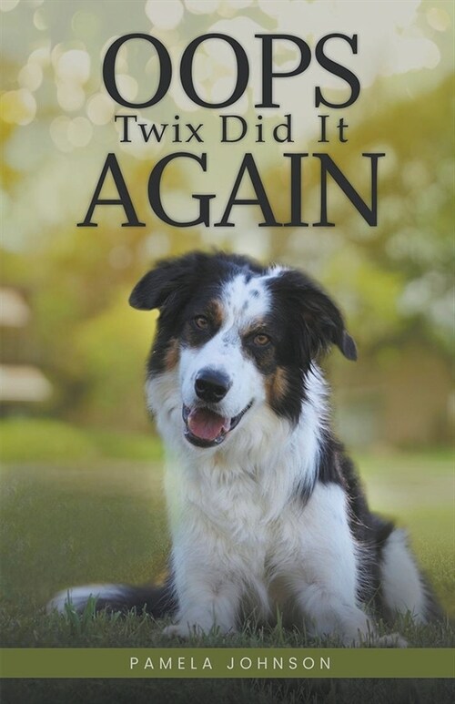 Oops, Twix Did It Again (Paperback)