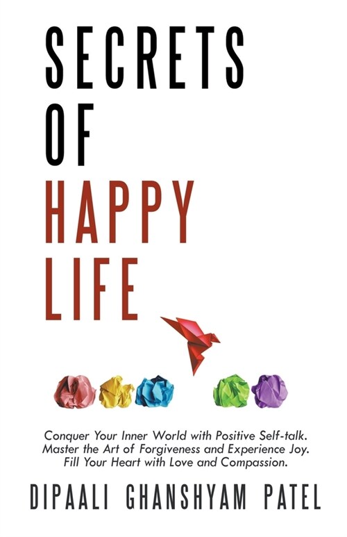 Secrets of Happy Life (Paperback)