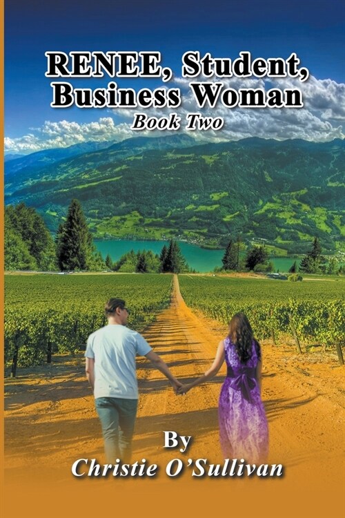 Renee, Student, Business Woman: Book Two (Paperback)