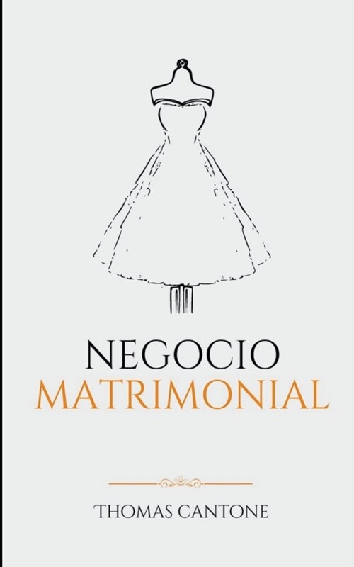 Negocio Matrimonial (Paperback)