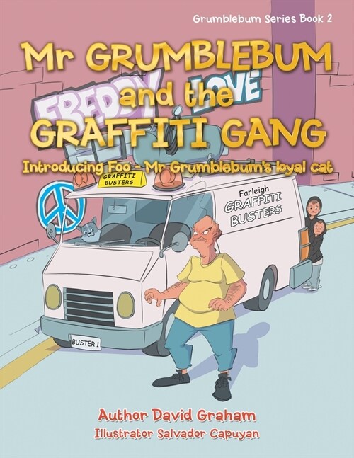 Mr Grumblebum and the Graffiti Gang (Paperback)