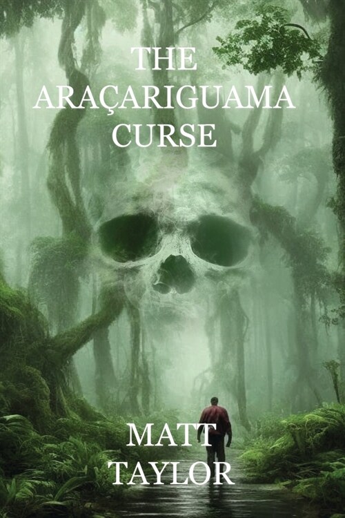 The Ara?riguama Curse (Paperback)