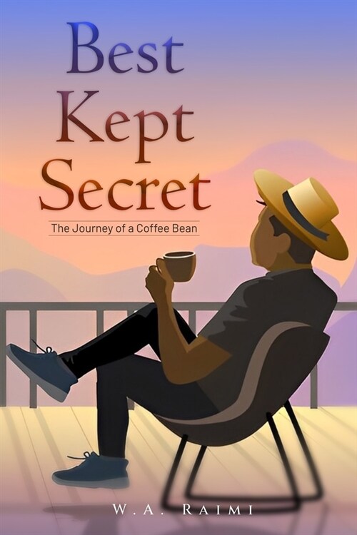 Best Kept Secret: The Journey of a Coffee Bean (Paperback)