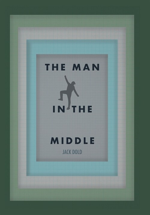 The Man In the Middle (Hardcover)