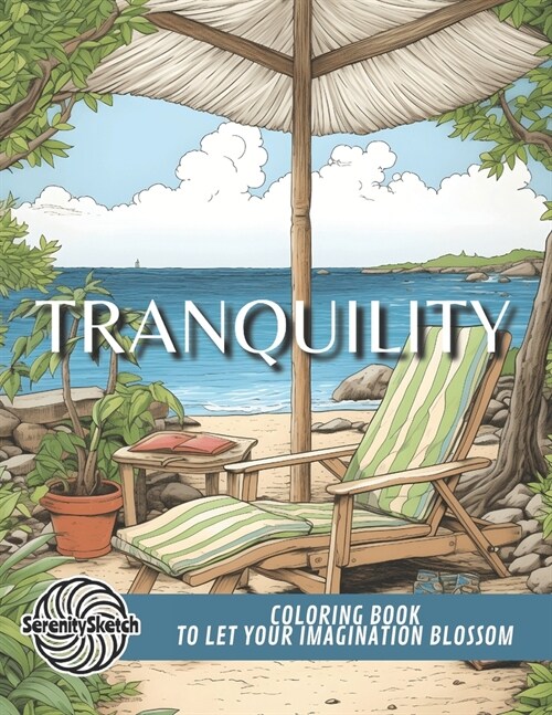 Tranquility: Relaxing Adult Coloring Book for Women With Calming Images of Animals, Flowers, Landscapes, and More (Paperback)