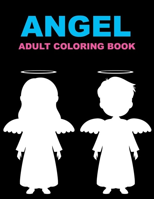Angel Adult Coloring Book (Paperback)