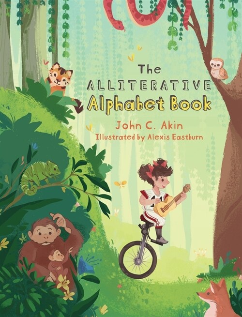 The Alliterative Alphabet Book (Hardcover)