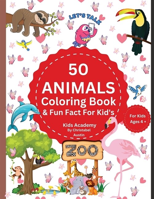 50 Animal Coloring Book & Fun Facts For Kids (Paperback)