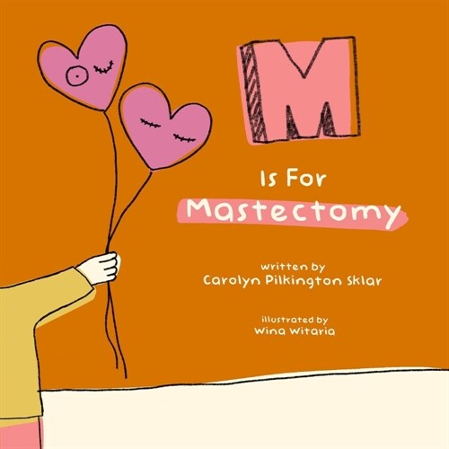 M Is For Mastectomy (Paperback)