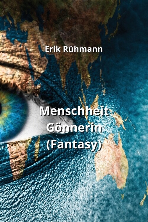 Menschheit G?nerin (Fantasy) (Paperback)