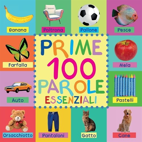 Prime 100 Parole Essenziali (Paperback)