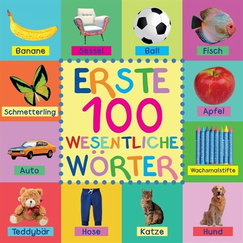 Erste 100 Wesentliche W?ter (Paperback)