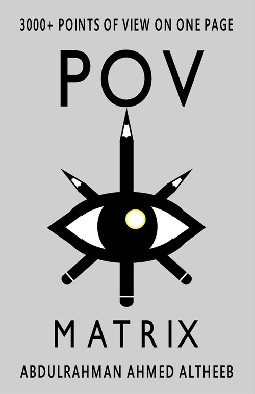 POV Matrix: 3000+ Points of View on One Page (Paperback)