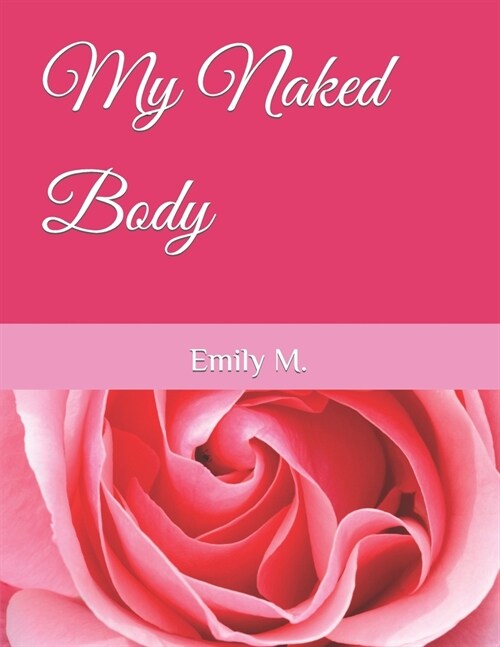 My Naked Body (Paperback)