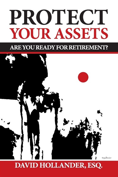 Protect Your Assets (Paperback)