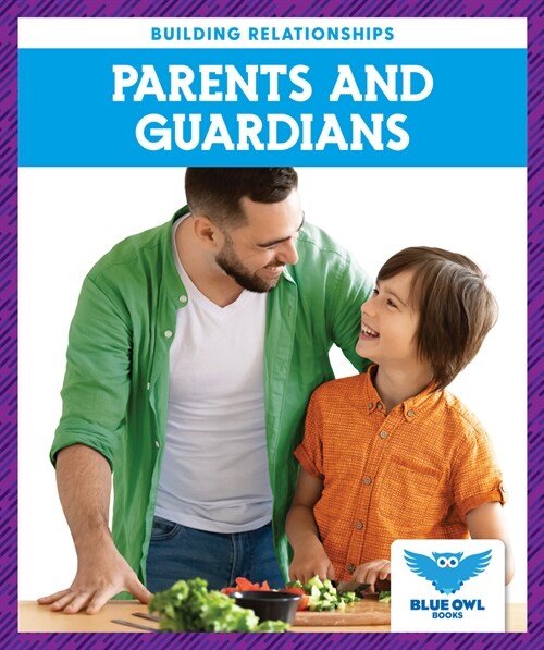 Parents and Guardians (Paperback)