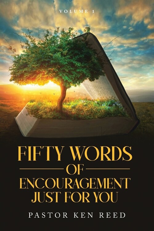 Fifty Words of Encouragement Just For You: Volume 1 (Paperback)