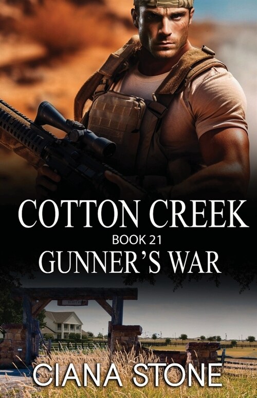 Gunners War: A Heritage Tale from Cotton Creek (Paperback)