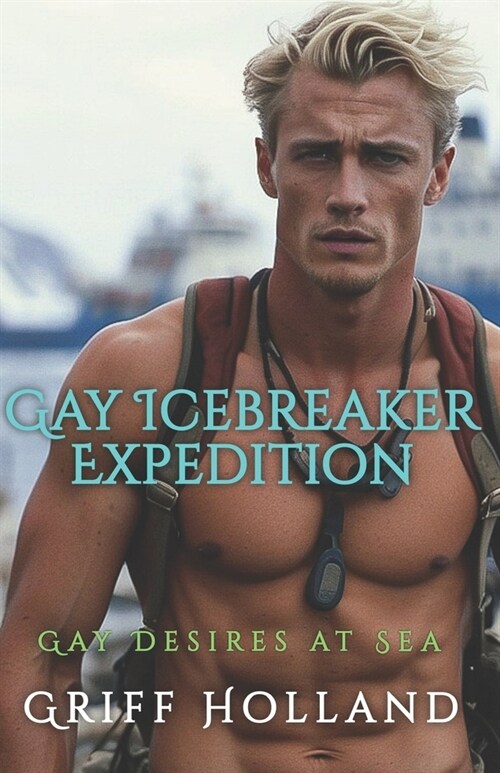 Gay Icebreaker Expedition (Paperback)