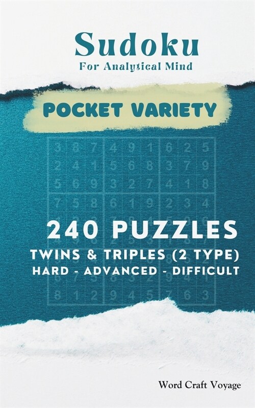 Sudoku for Analytical Mind (Pocket Size) Hard to Difficult Levels for Adults & Seniors: 240 Puzzles Hard, Beyond, Extreme - A Travel-Friendly Sudoku B (Paperback)