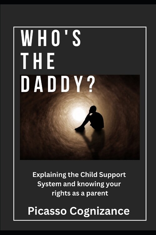 Whos the Daddy? (Paperback)