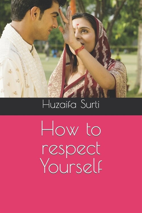 How to respect Yourself (Paperback)