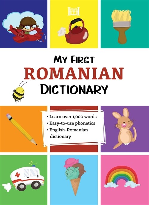 My First Romanian Dictionary (Paperback)