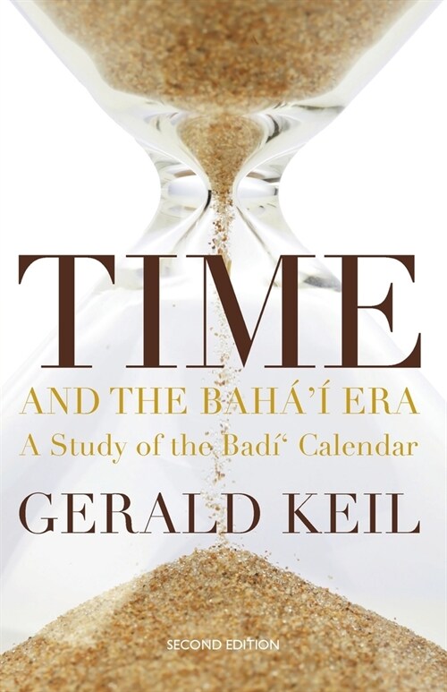 Time and the Bah??Era (Paperback)