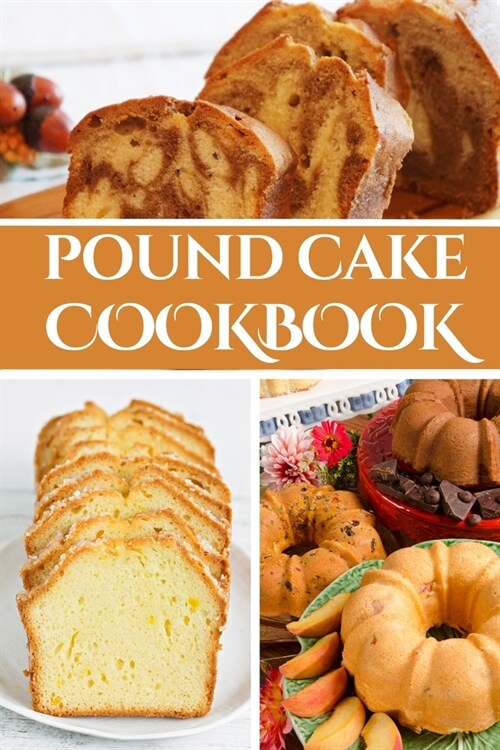 Pound Cake Cookbook (Paperback)