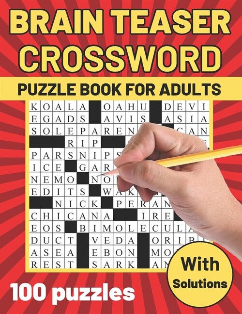 Brain Teaser Crossword Puzzle Book for Adults: Large Print Crossword - Suitable for all levels - Crossword Puzzles for Seniors and Teens - BIG Font, A (Paperback)