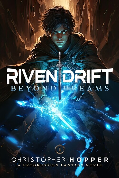 Beyond Dreams (Rivendrift Book 1) (Paperback)