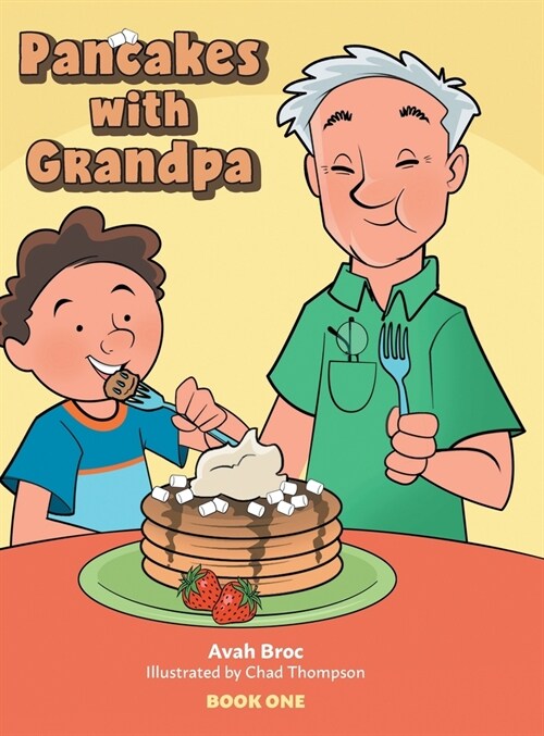 Pancakes with Grandpa (Hardcover, 2)