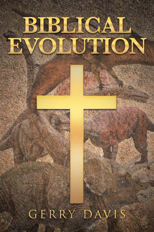 Biblical Evolution (Paperback)