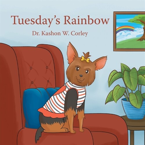 Tuesdays Rainbow (Paperback)