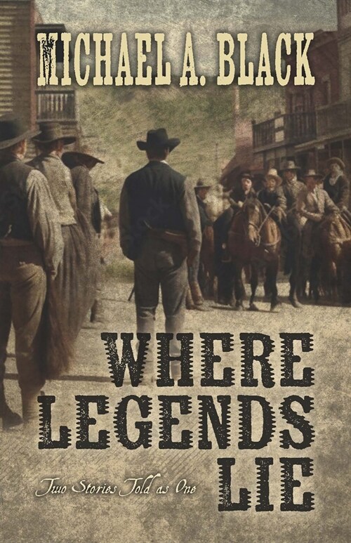 Where Legends Lie (Library Binding)