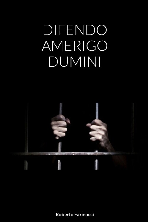 Difendo Amerigo Dumini (Paperback)