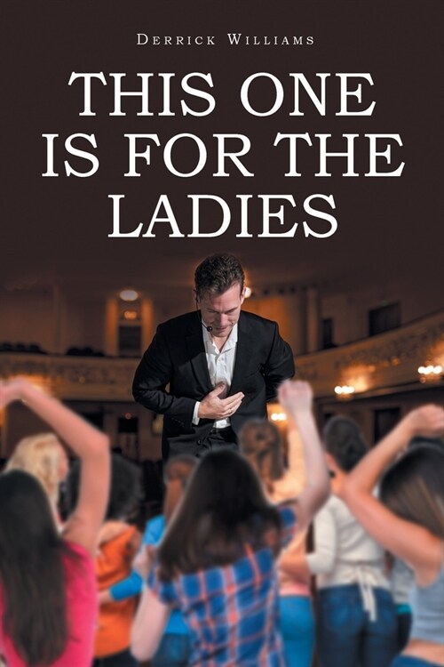 This One Is for the Ladies (Paperback)