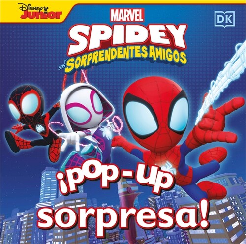 좵op-Up Sorpresa! Spidey Y Sus Sorprendentes Amigos (Pop-Up Peekaboo! Marvel Spidey and His Amazing Friends) (Board Books)