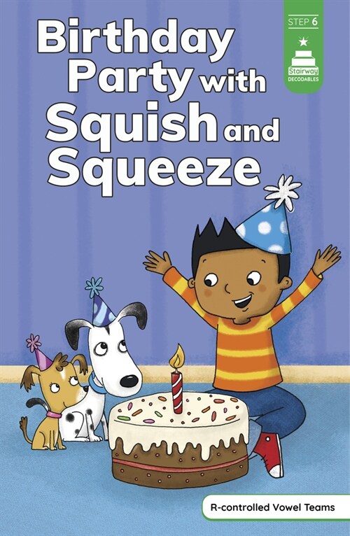 Birthday Party with Squish and Squeeze (Hardcover)