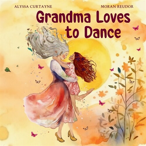 Grandma Loves to Dance (Paperback)