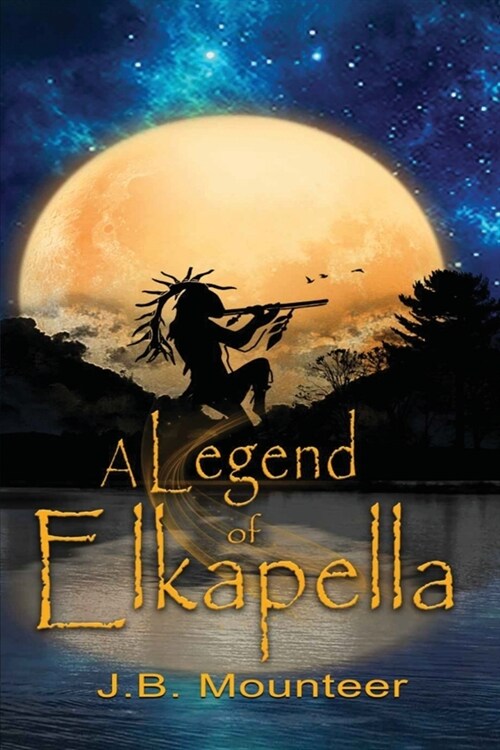 A Legend of Elkapella (Paperback)