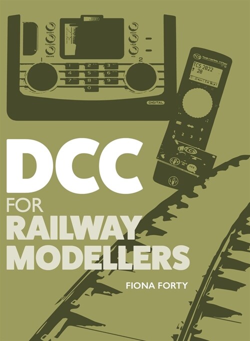 DCC for Railway Modellers (Paperback)