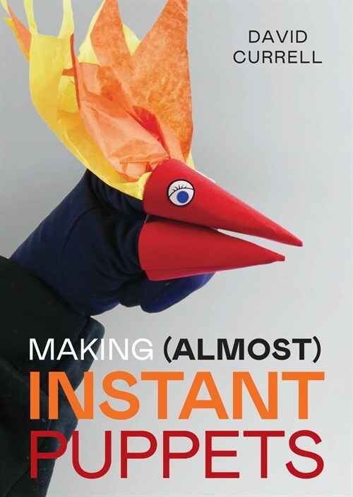 Making (Almost) Instant Puppets (Paperback)