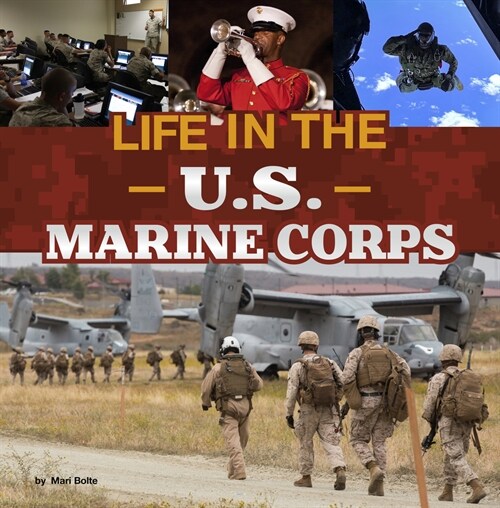 Life in the U.S. Marine Corps (Hardcover)