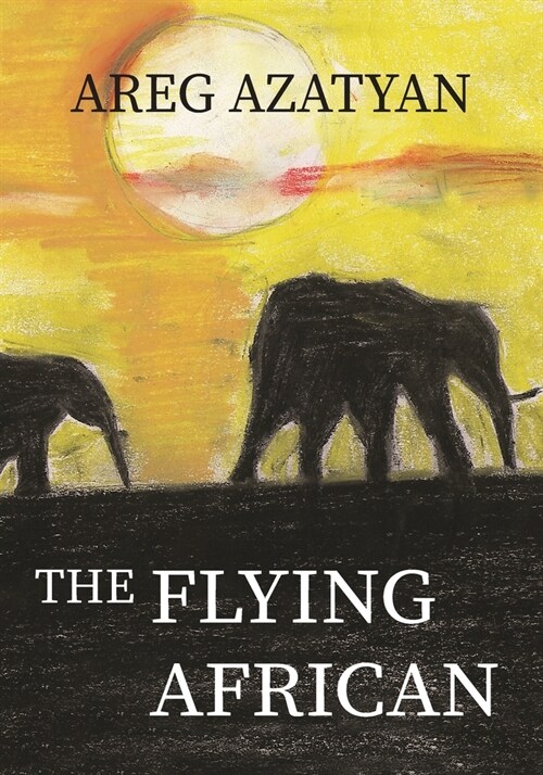The Flying African (Paperback, First English L)