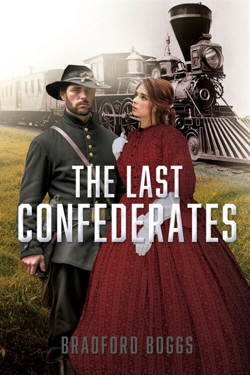 The Last Confederates (Paperback)