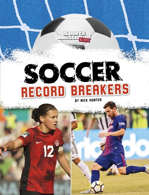 Soccer Record Breakers (Hardcover)